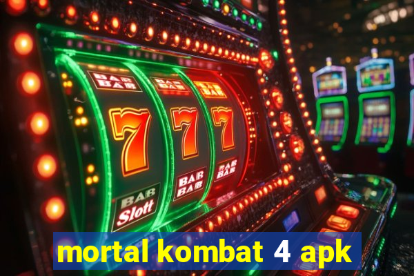 mortal kombat 4 apk